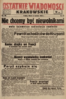 Ostatnie Wiadomości Krakowskie. 1938, nr 97