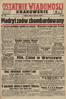Ostatnie Wiadomości Krakowskie. 1938, nr 98