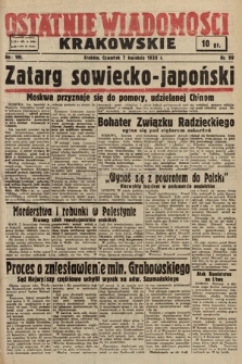 Ostatnie Wiadomości Krakowskie. 1938, nr 99