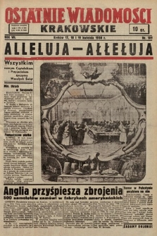Ostatnie Wiadomości Krakowskie. 1938, nr 109