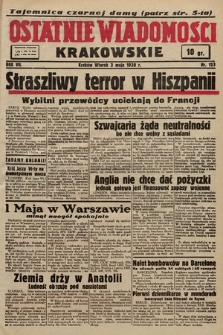Ostatnie Wiadomości Krakowskie. 1938, nr 123