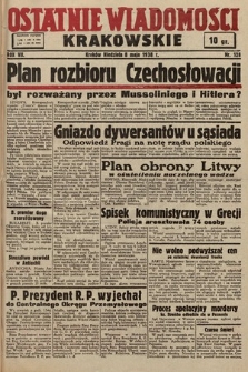 Ostatnie Wiadomości Krakowskie. 1938, nr 128