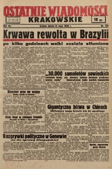 Ostatnie Wiadomości Krakowskie. 1938, nr 134