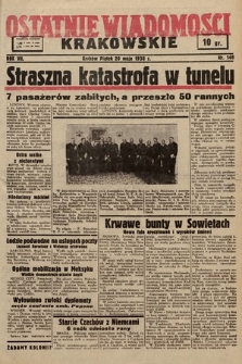 Ostatnie Wiadomości Krakowskie. 1938, nr 140