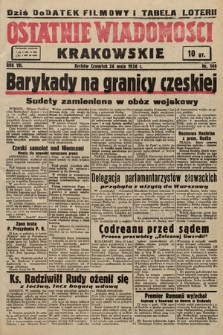 Ostatnie Wiadomości Krakowskie. 1938, nr 146