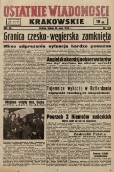 Ostatnie Wiadomości Krakowskie. 1938, nr 148