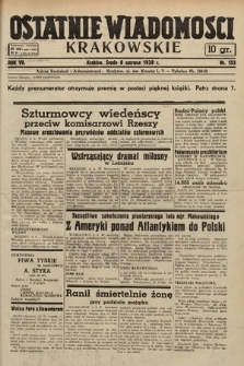 Ostatnie Wiadomości Krakowskie. 1938, nr 155