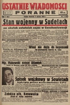 Ostatnie Wiadomości Poranne. 1938, nr 4