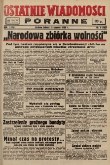 Ostatnie Wiadomości Poranne. 1938, nr 9