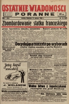 Ostatnie Wiadomości Poranne. 1938, nr 10