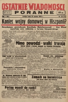 Ostatnie Wiadomości Poranne. 1938, nr 20