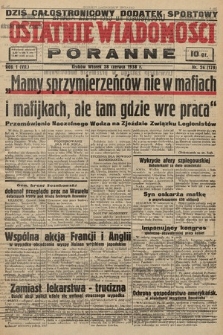 Ostatnie Wiadomości Poranne. 1938, nr 26