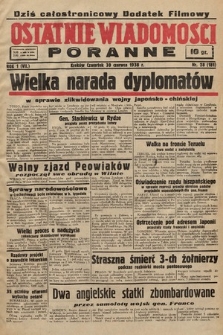 Ostatnie Wiadomości Poranne. 1938, nr 28