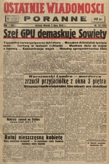 Ostatnie Wiadomości Poranne. 1938, nr 33