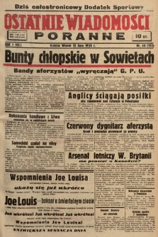 Ostatnie Wiadomości Poranne. 1938, nr 40