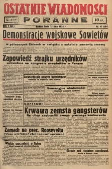 Ostatnie Wiadomości Poranne. 1938, nr 41