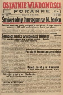 Ostatnie Wiadomości Poranne. 1938, nr 55