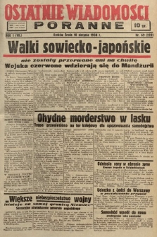 Ostatnie Wiadomości Poranne. 1938, nr 69