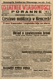 Ostatnie Wiadomości Poranne. 1938, nr 74