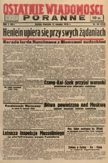 Ostatnie Wiadomości Poranne. 1938, nr 80