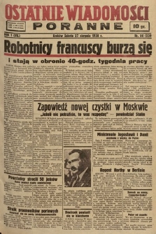 Ostatnie Wiadomości Poranne. 1938, nr 86