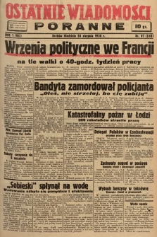 Ostatnie Wiadomości Poranne. 1938, nr 87