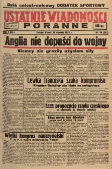 Ostatnie Wiadomości Poranne. 1938, nr 89