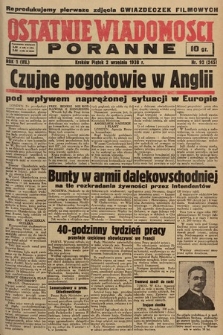 Ostatnie Wiadomości Poranne. 1938, nr 92