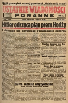 Ostatnie Wiadomości Poranne. 1938, nr 95