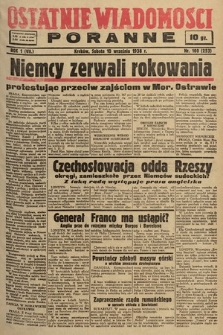 Ostatnie Wiadomości Poranne. 1938, nr 100