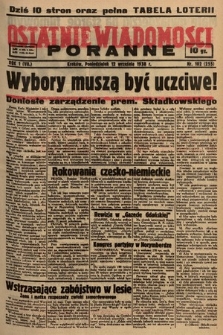 Ostatnie Wiadomości Poranne. 1938, nr 102