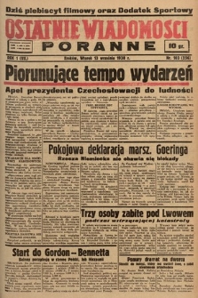 Ostatnie Wiadomości Poranne. 1938, nr 103