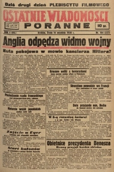 Ostatnie Wiadomości Poranne. 1938, nr 104