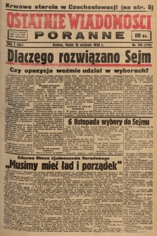 Ostatnie Wiadomości Poranne. 1938, nr 106