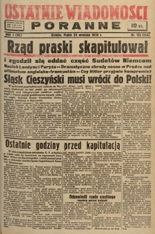 Ostatnie Wiadomości Poranne. 1938, nr 113