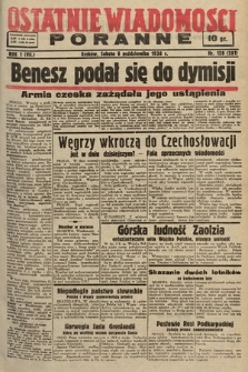 Ostatnie Wiadomości Poranne. 1938, nr 128