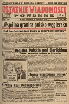 Ostatnie Wiadomości Poranne. 1938, nr 130