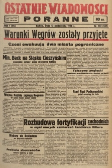 Ostatnie Wiadomości Poranne. 1938, nr 132