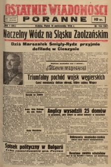 Ostatnie Wiadomości Poranne. 1938, nr 134