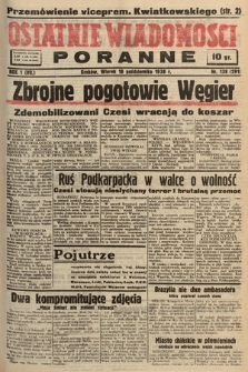 Ostatnie Wiadomości Poranne. 1938, nr 138
