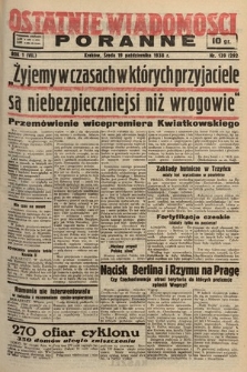 Ostatnie Wiadomości Poranne. 1938, nr 139