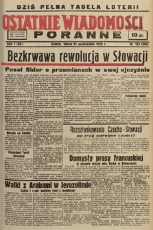 Ostatnie Wiadomości Poranne. 1938, nr 142