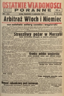 Ostatnie Wiadomości Poranne. 1938, nr 151