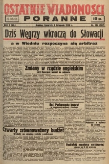 Ostatnie Wiadomości Poranne. 1938, nr 154