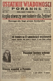 Ostatnie Wiadomości Poranne. 1938, nr 168