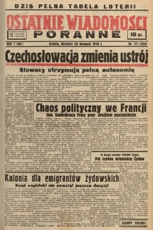 Ostatnie Wiadomości Poranne. 1938, nr 171