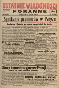 Ostatnie Wiadomości Poranne. 1938, nr 174