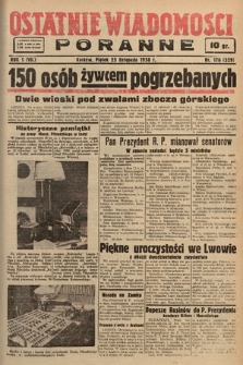 Ostatnie Wiadomości Poranne. 1938, nr 176