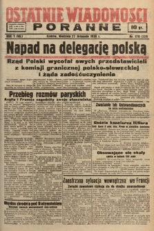 Ostatnie Wiadomości Poranne. 1938, nr 178