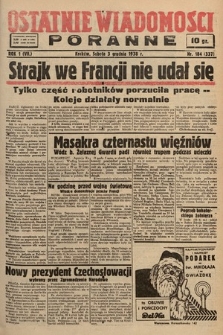Ostatnie Wiadomości Poranne. 1938, nr 184